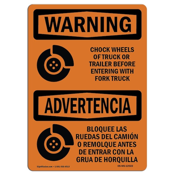 OSHA, 18" Width, Rigid Plastic, 18" W, 24" L, Landscape, Chock Wheels Of Truck Or Trailer Bilingual
